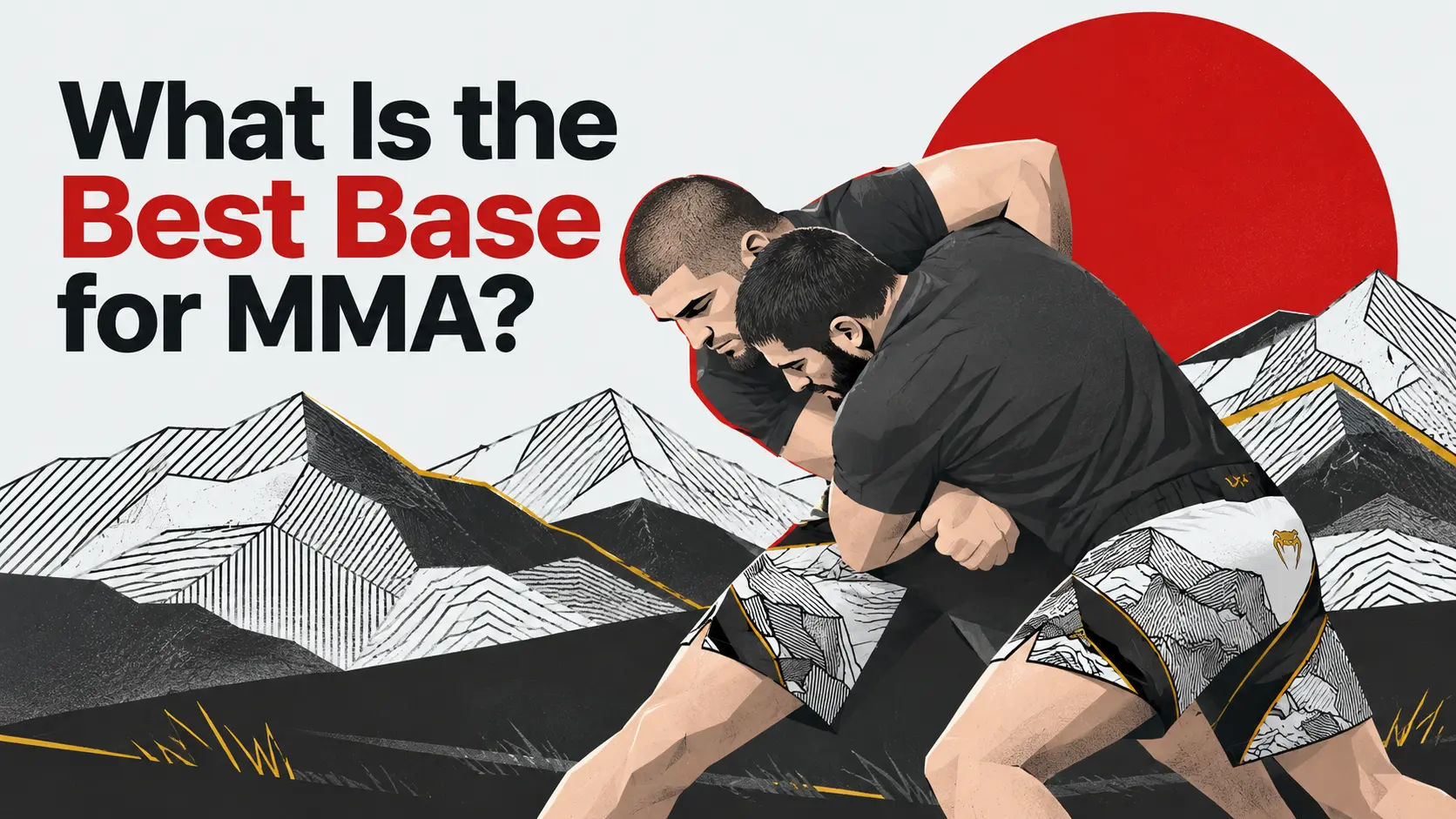 Featured illustration for What Is the Best Base for MMA?