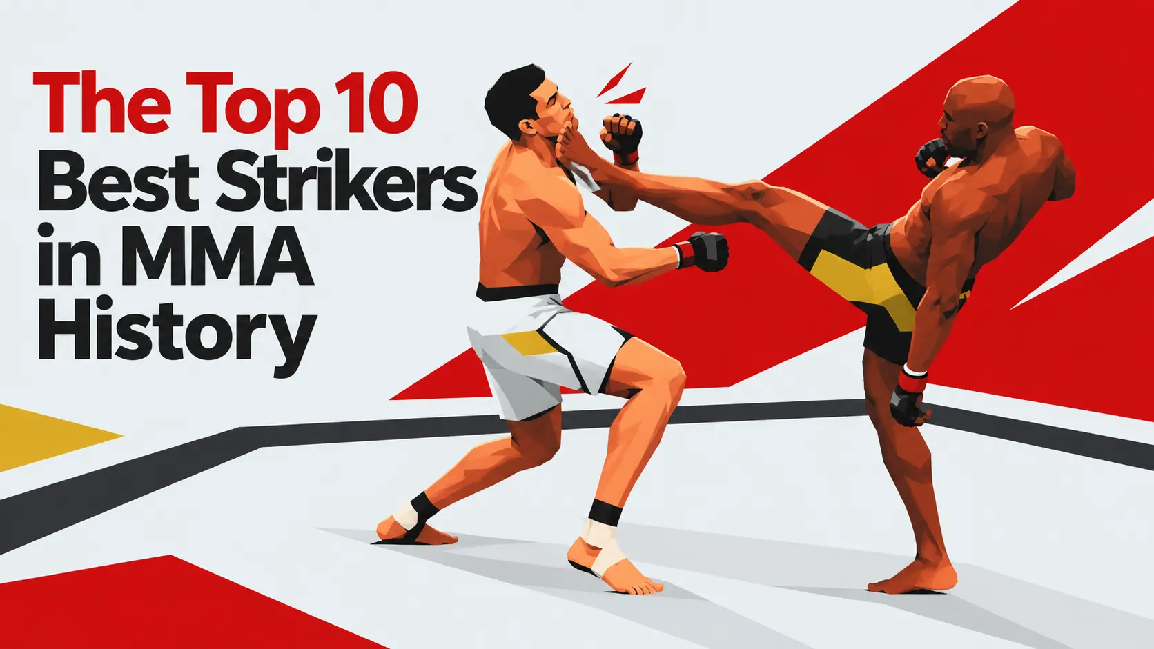 Featured illustration for The Top 10 Best Strikers in MMA History